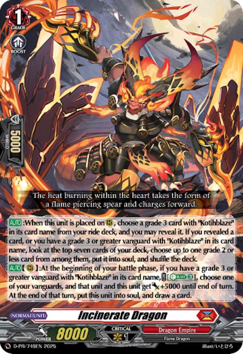 Incinerate Dragon (D-PR/749EN) [D Promo Cards]
