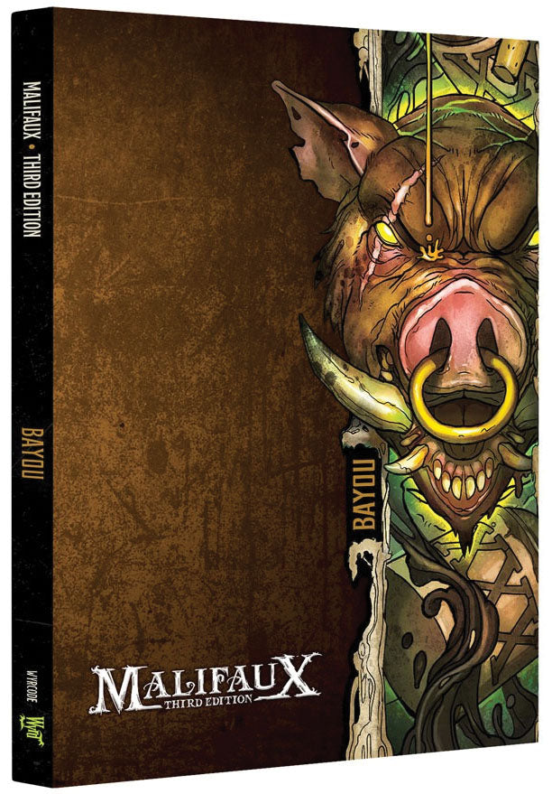 Malifaux 3rd Edition: Bayou Faction Book