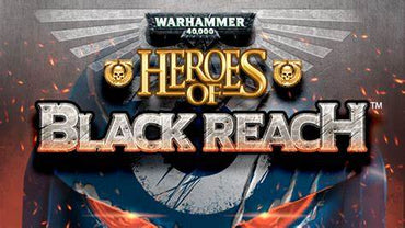 Heroes of Black Reach