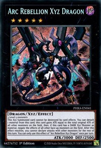Arc Rebellion Xyz Dragon [PHRA-EN041] Secret Rare