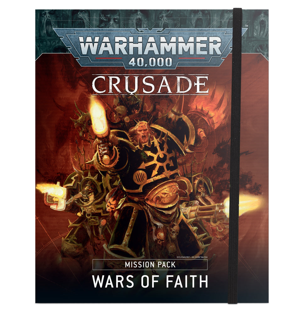 Crusade Mission Pack: Wars of Faith